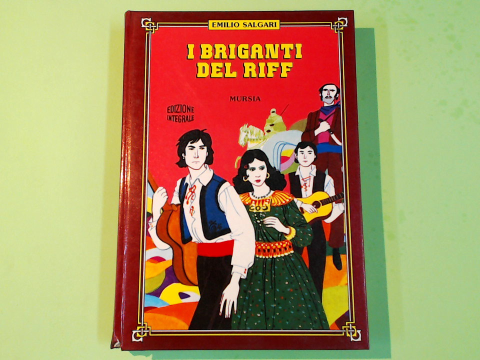 I BRIGANTI DEL RIFF