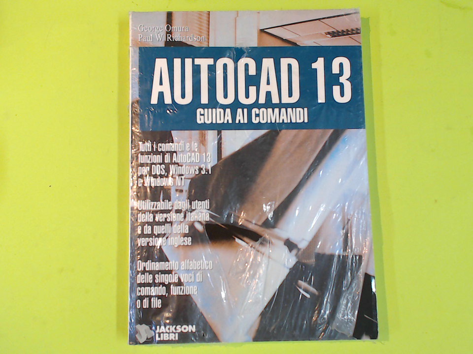 AUTOCAD 13 GUIDA AI COMANDI