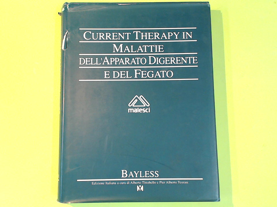 CURRENT THERAPY IN MALATTIE DELL'APPARATO DIGERENTE E DEL FEGATO