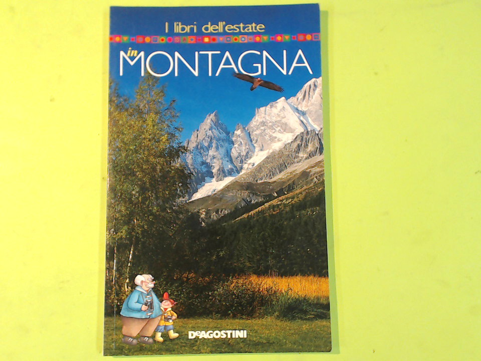 I LIBRI DELL'ESTATE IN MONTAGNA