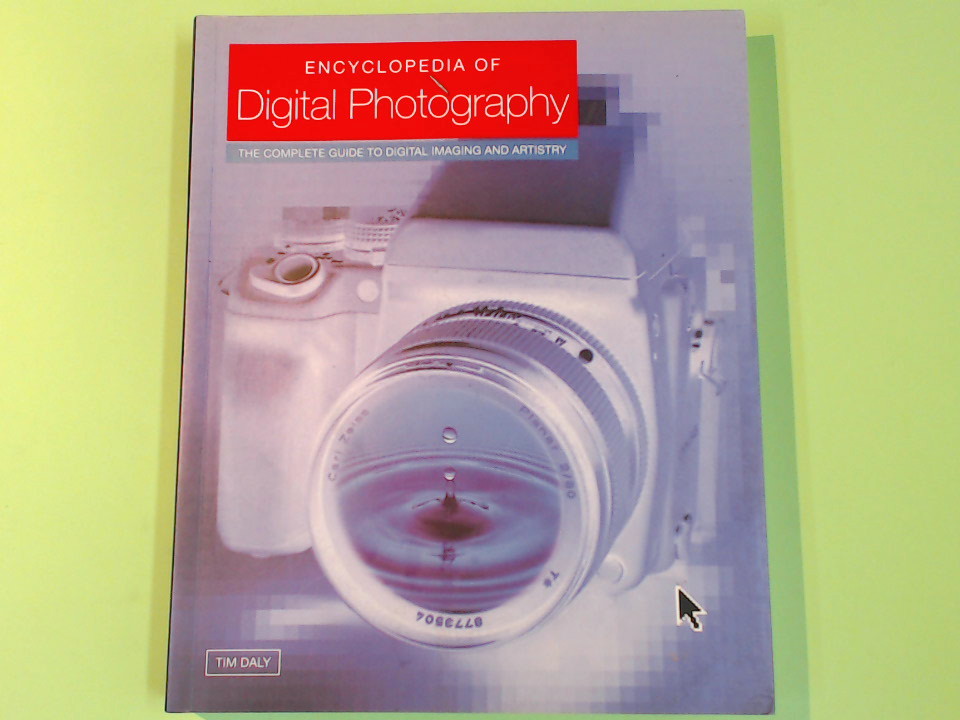 ENCYCLOPEDIA OF DIGITAL PHOTOGRAPHY