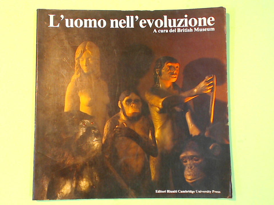 L'UOMO NELL'EVOLUZIONE