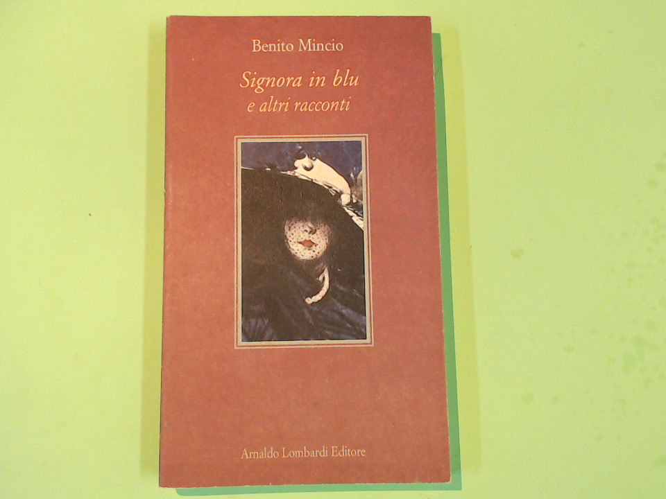 SIGNORA IN BLU E ALTRI RACCONTI
