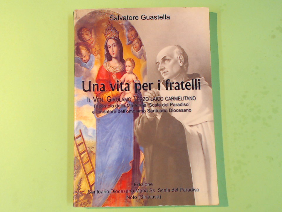 UNA VITA PER I FRATELLI