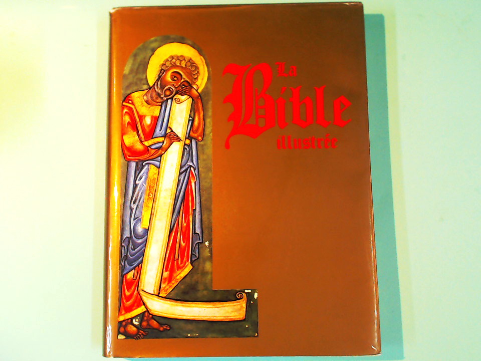 LA BIBLE ILLUSTREE