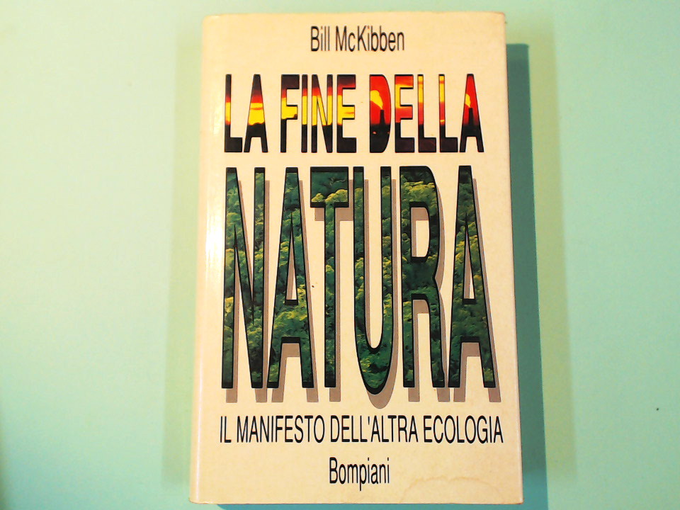 LA FINE DELLA NATURA