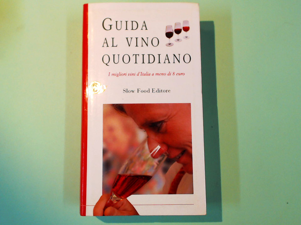 GUIDA AL VINO QUOTIDIANO 2006