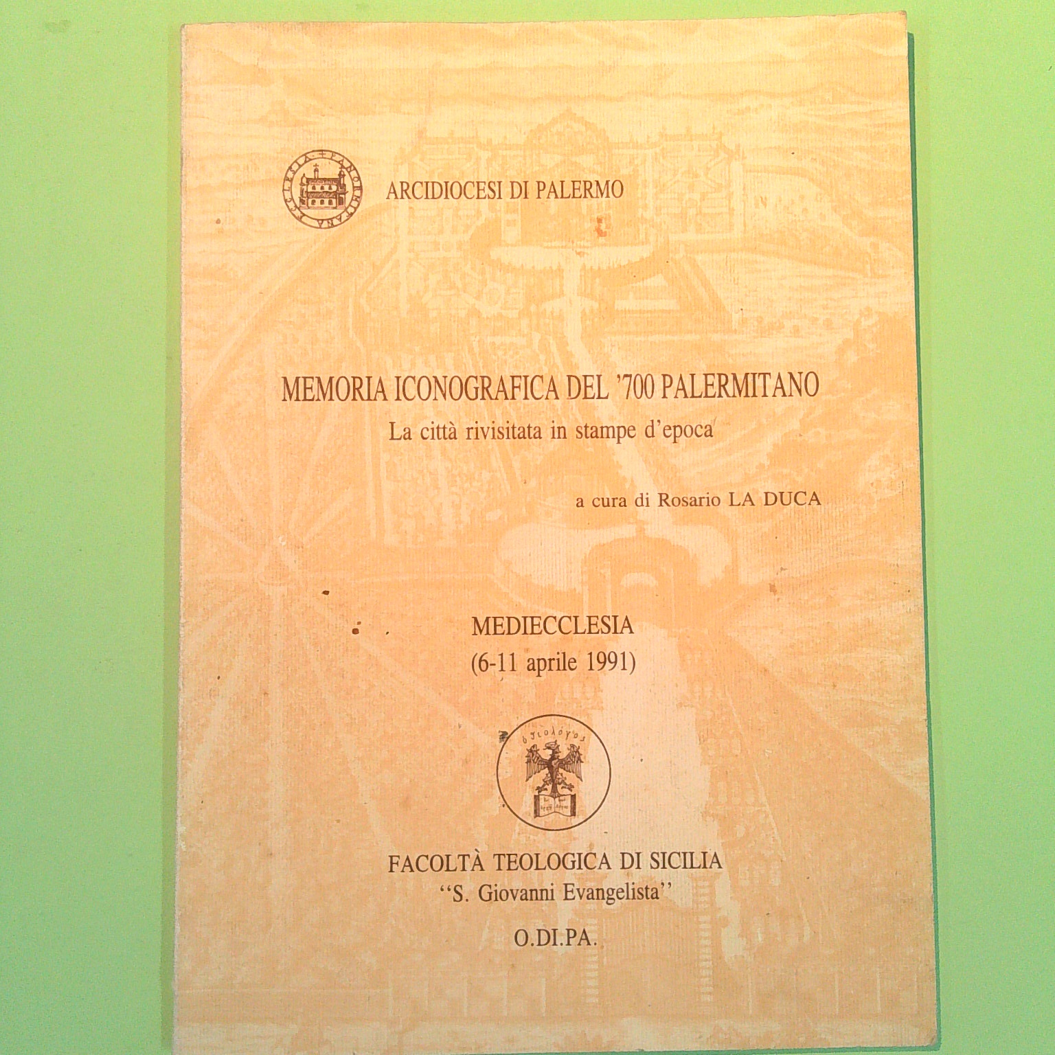 MEMORIA ICONOGRAFICA DEL '700 PALERMITANO