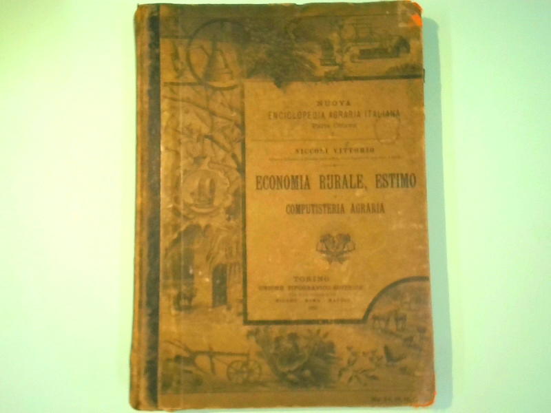 ECONOMIA RURALE ESTIMO E COMPUTISTERIA AGRARIA