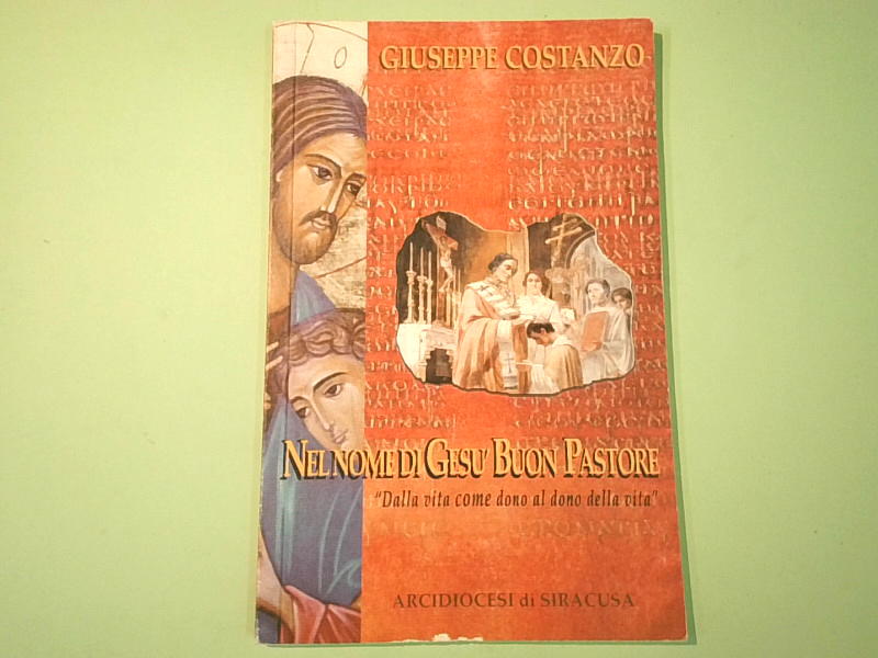 NEL NOME DI GESÙ BUON PASTORE
