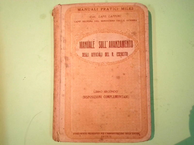 MANUALE SULL'AVANZAMENTO DEGLI UFFICIALI DEL R ESERCITO LIBRO II