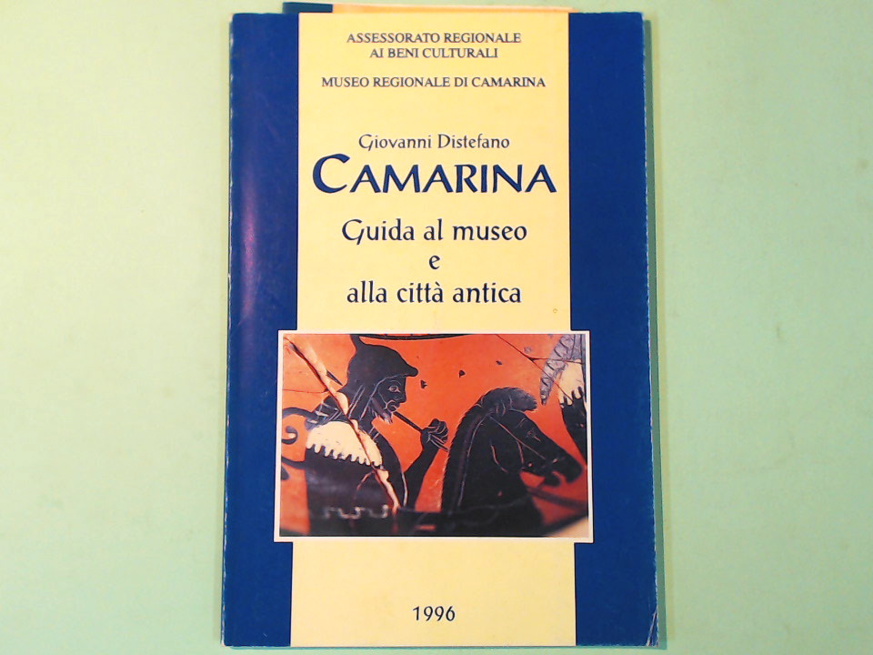CAMARINA GUIDA AL MUSEO E ALLA CITTÀ ANTICA
