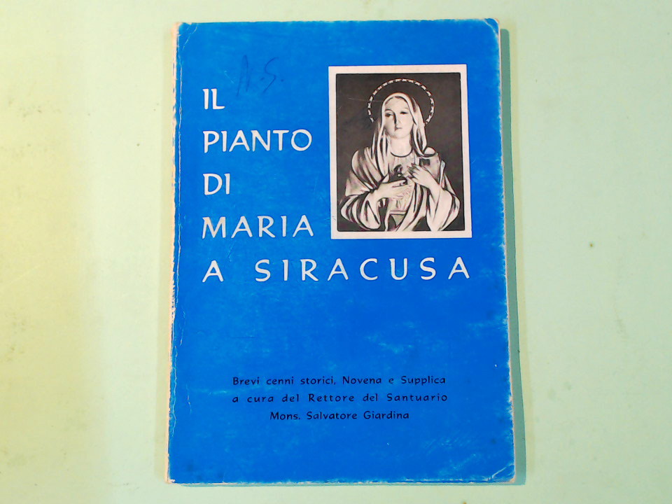 IL PIANTO DI MARIA A SIRACUSA