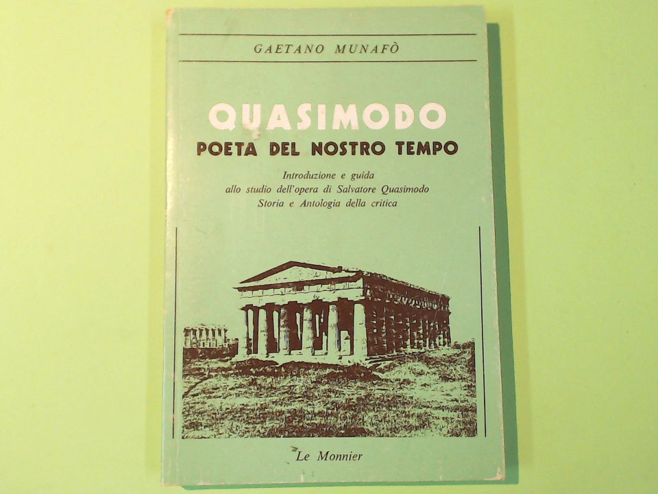 QUASIMODO POETA DEL NOSTRO TEMPO