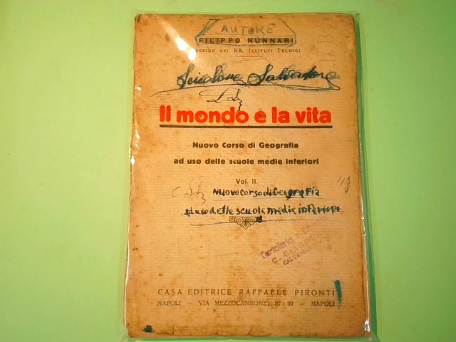 IL MONDO E LA VITA VOL II
