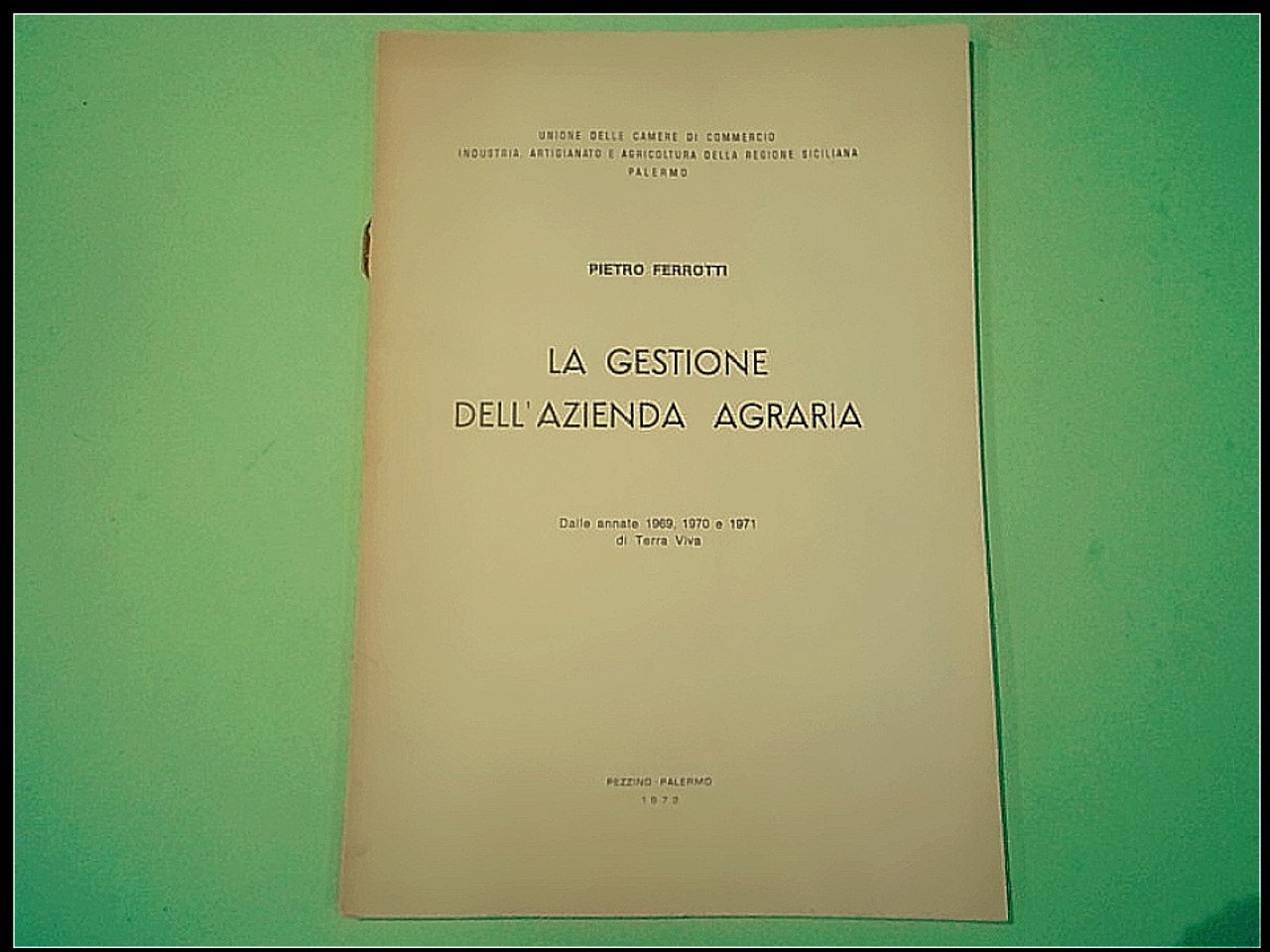 LA GESTIONE DELL'AZIENDA AGRARIA