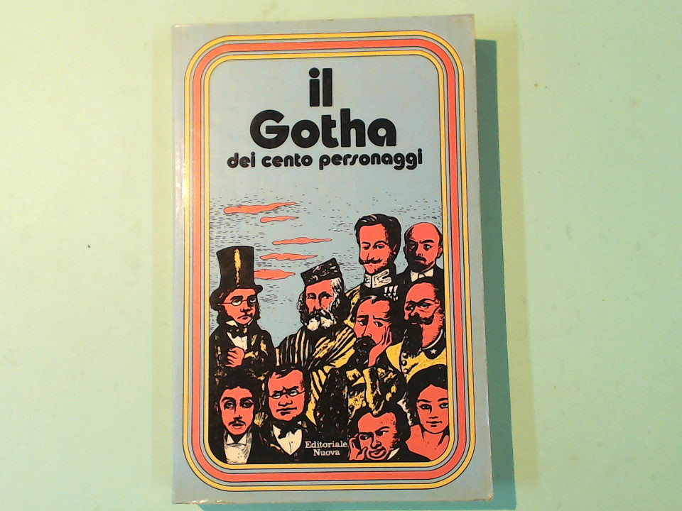 IL GOTHA DEI CENTO PERSONAGGI