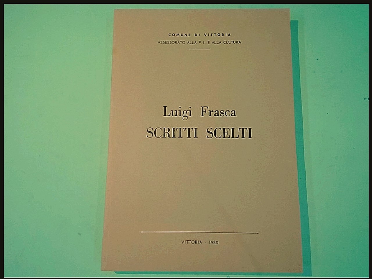 SCRITTI SCELTI LUIGI FRASCA