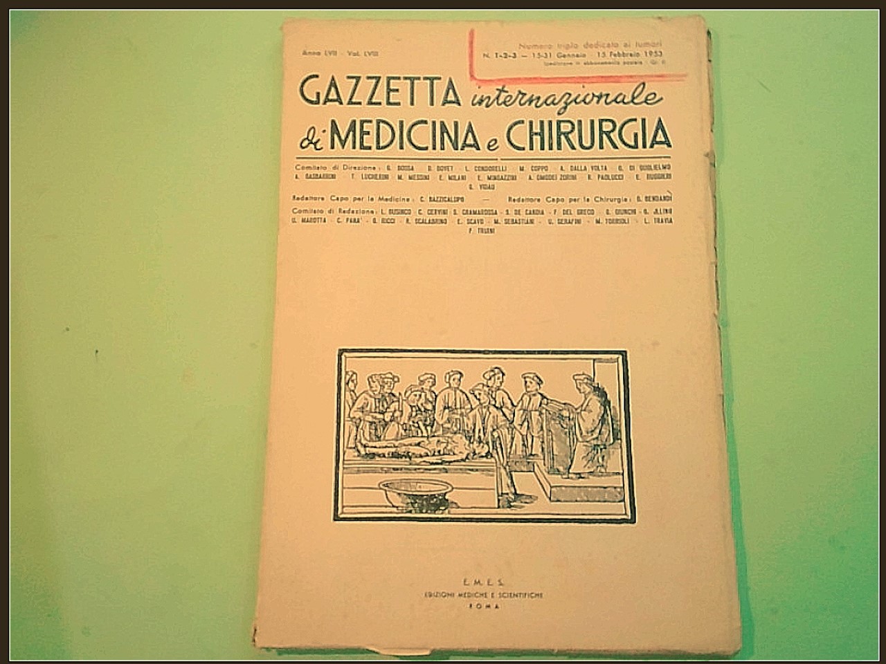 GAZZETTA INTERNAZIONALE DI MEDICINA E CHIRURGIA N 1-2-3 GENNAIO FEBBRAIO 1953