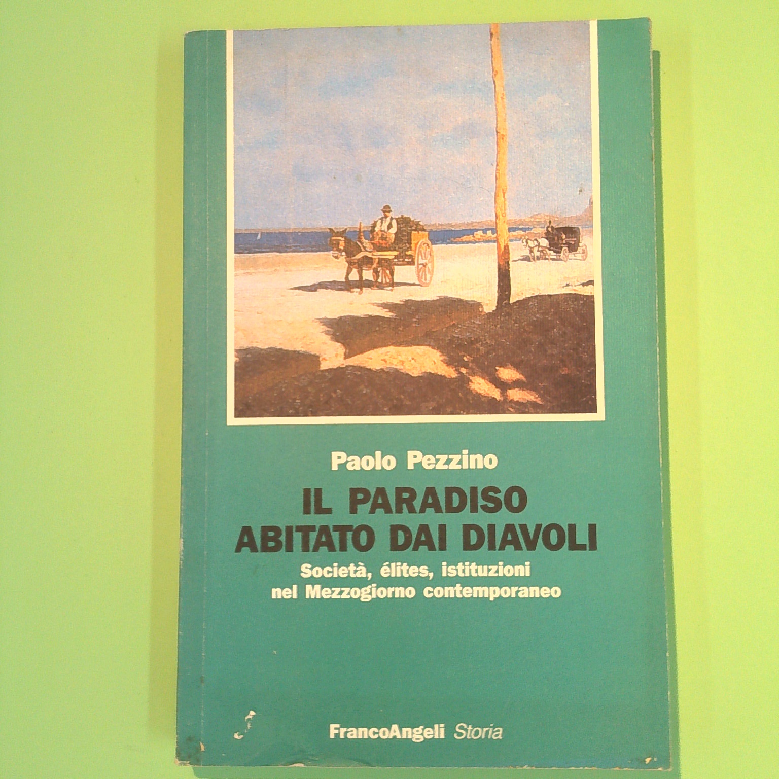 IL PARADISO ABITATO DAI DIAVOLI