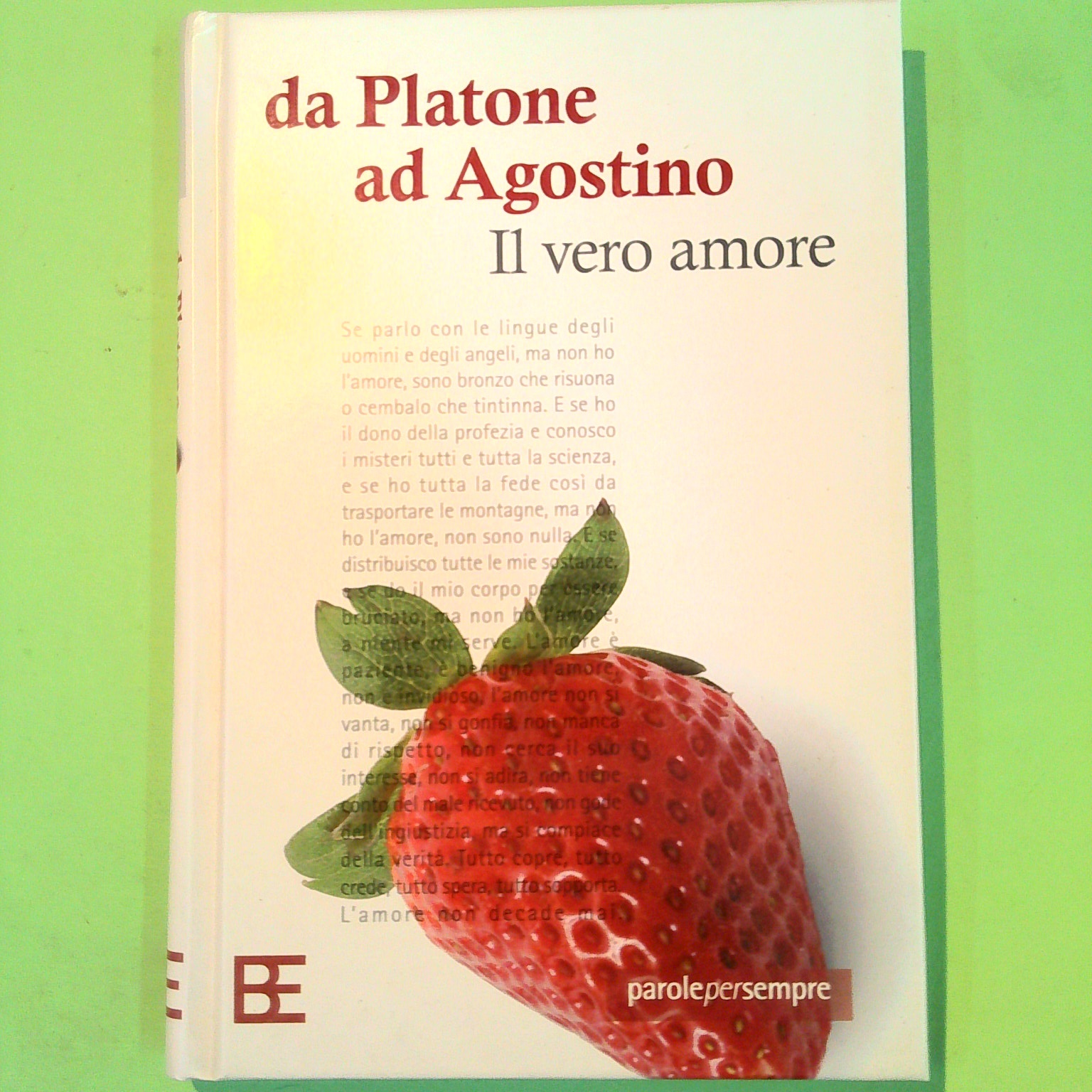 IL VERO AMORE DA PLATONE AD AGOSTINO