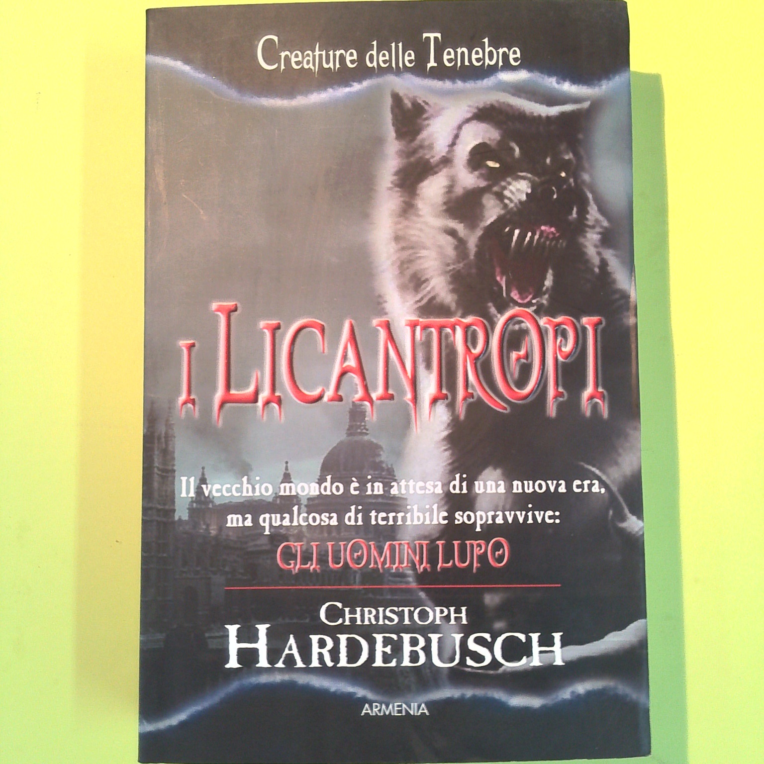 I LICANTROPI CREATURE DELLE TENEBRE