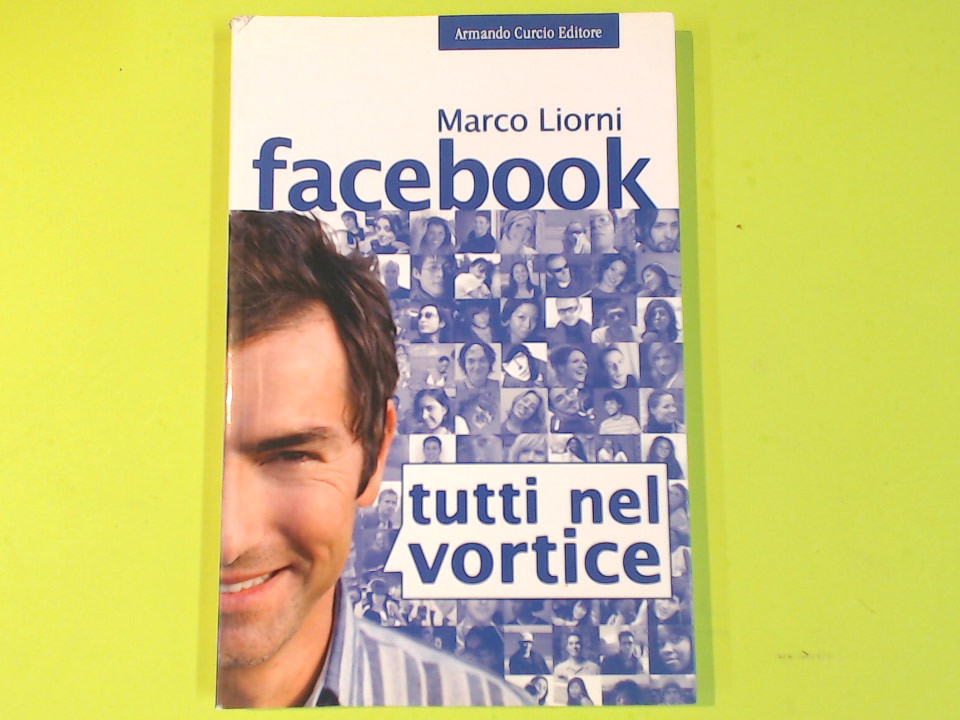 FACEBOOK TUTTI NEL VORTICE