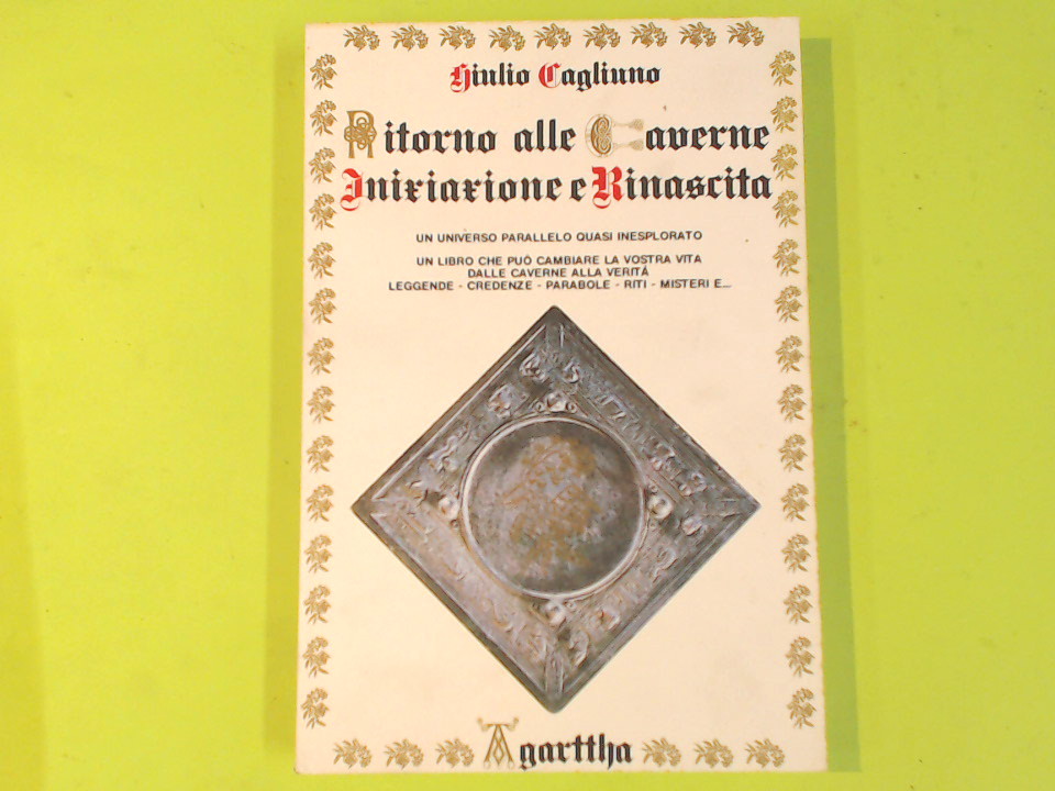 RITORNO ALLE CAVERNE INIZIAZIONE E RINASCITA