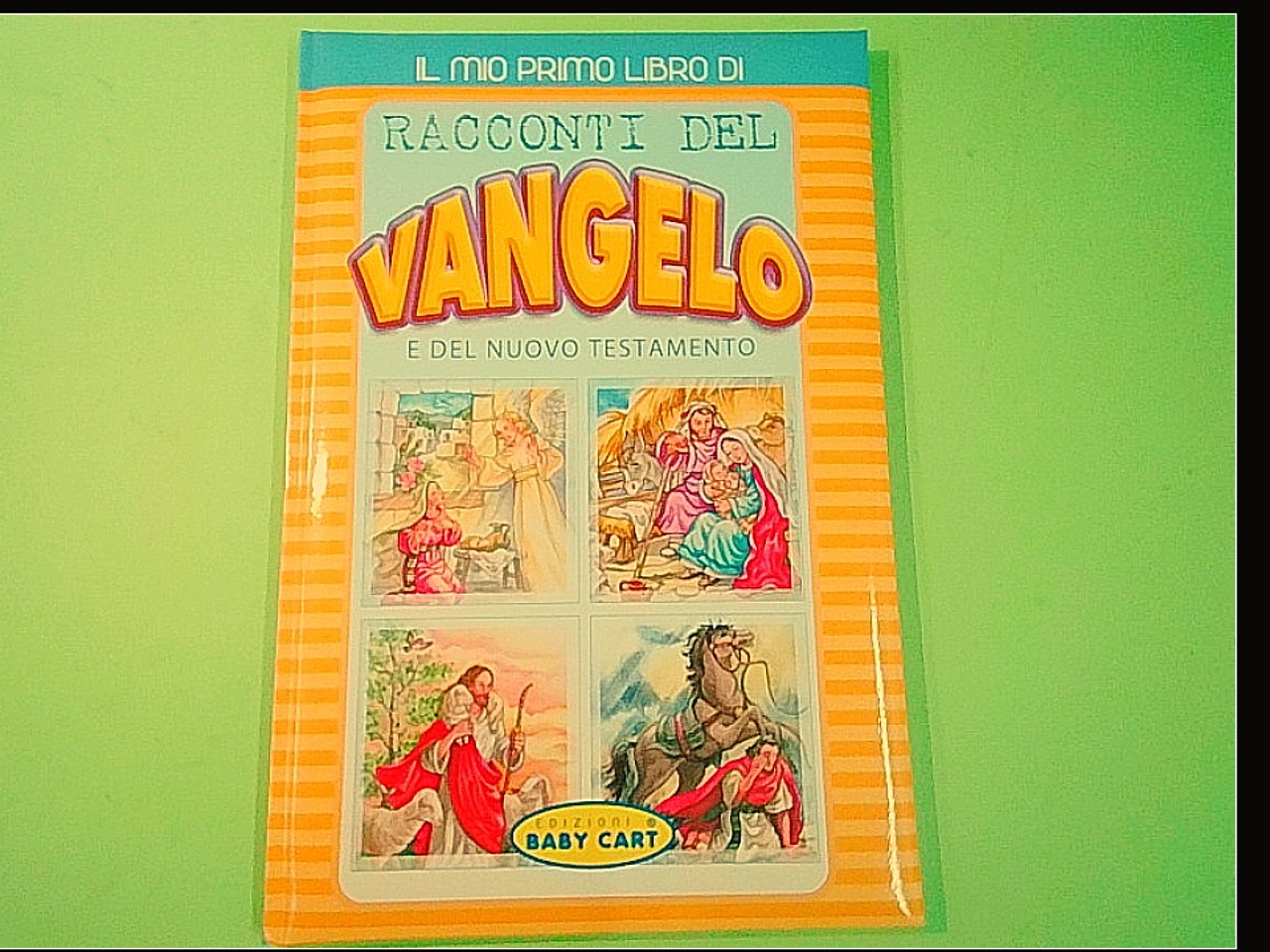 RACCONTI DEL VANGELO E DEL NUOVO TESTAMENTO