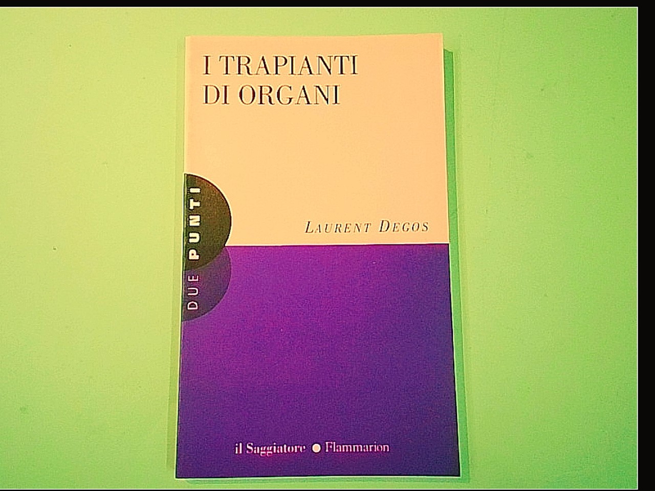 I TRAPIANTI DI ORGANI