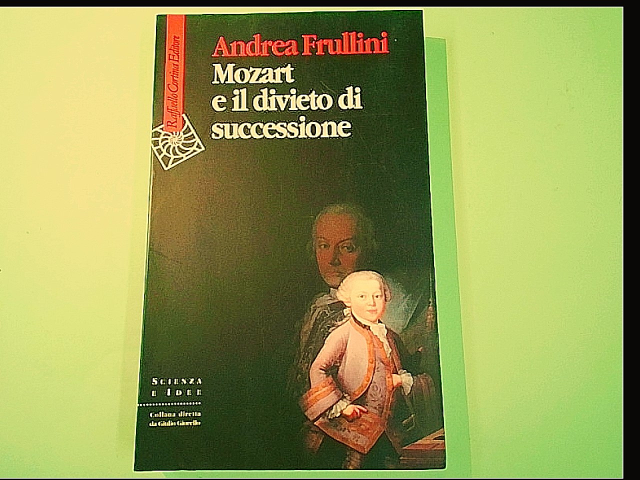 MOZART E IL DIVIETO DI SUCCESSIONE