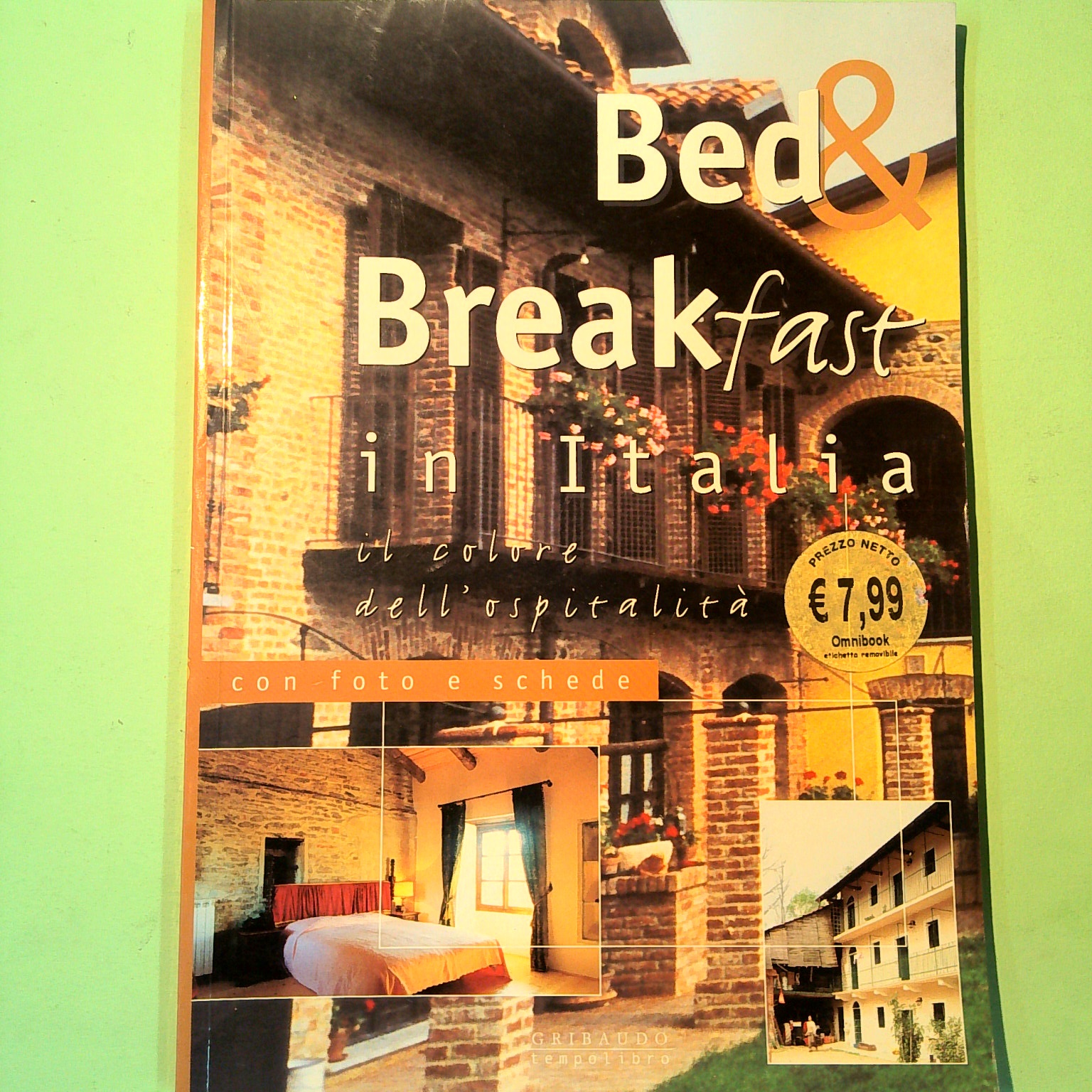 BED & BREAKFAST IN ITALIA