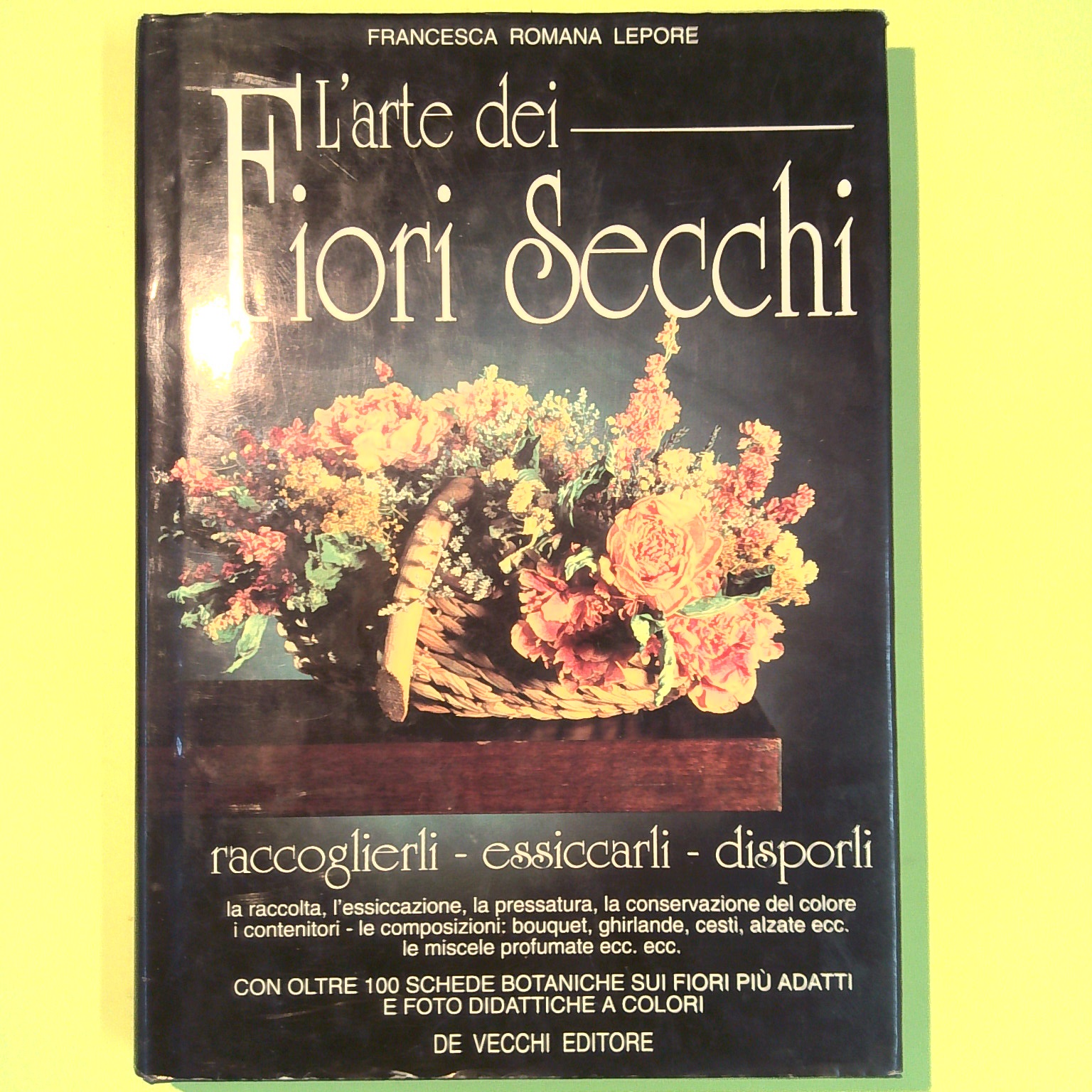 L'ARTE DEI FIORI SECCHI