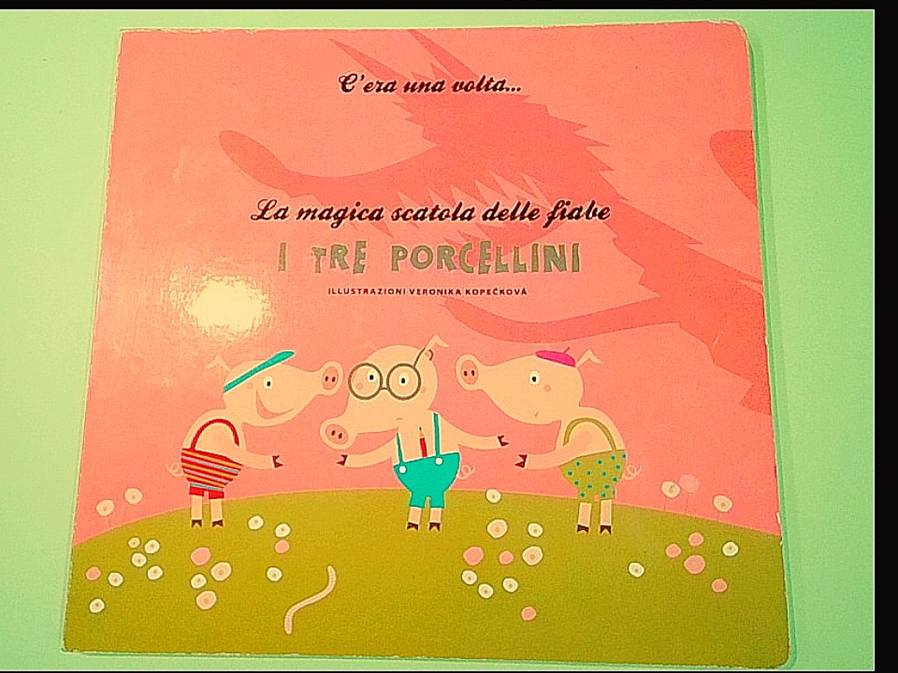 I TRE PORCELLINI LA MAGICA SCATOLA DELLE FIABE