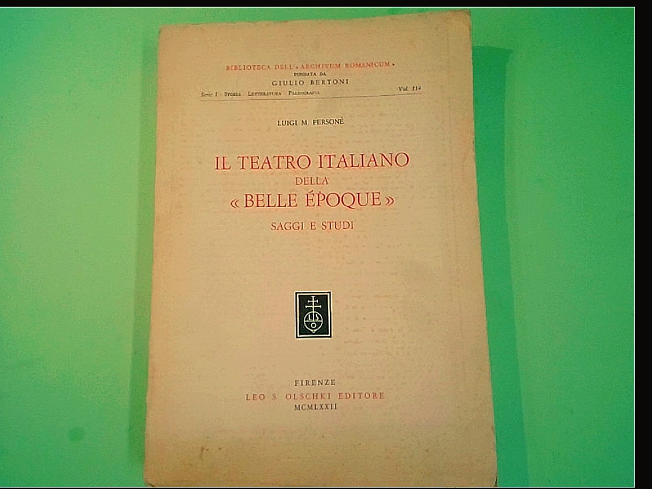 IL TEATRO ITALIANO DELLA BELLE EPOQUE