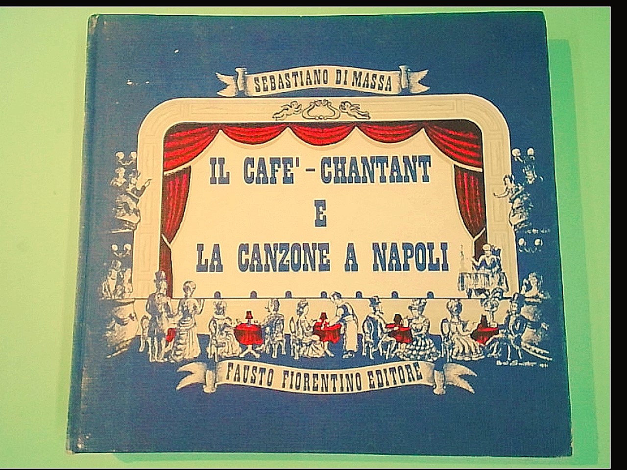 IL CAFÉ CHANTANT E LA CANZONE A NAPOLI