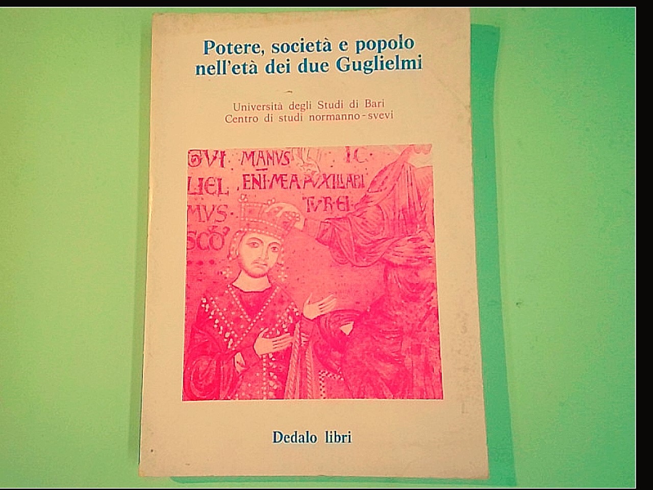 POTERE SOCIETÀ E POPOLO NELL'ETÀ DEI DUE GUGLIELMI