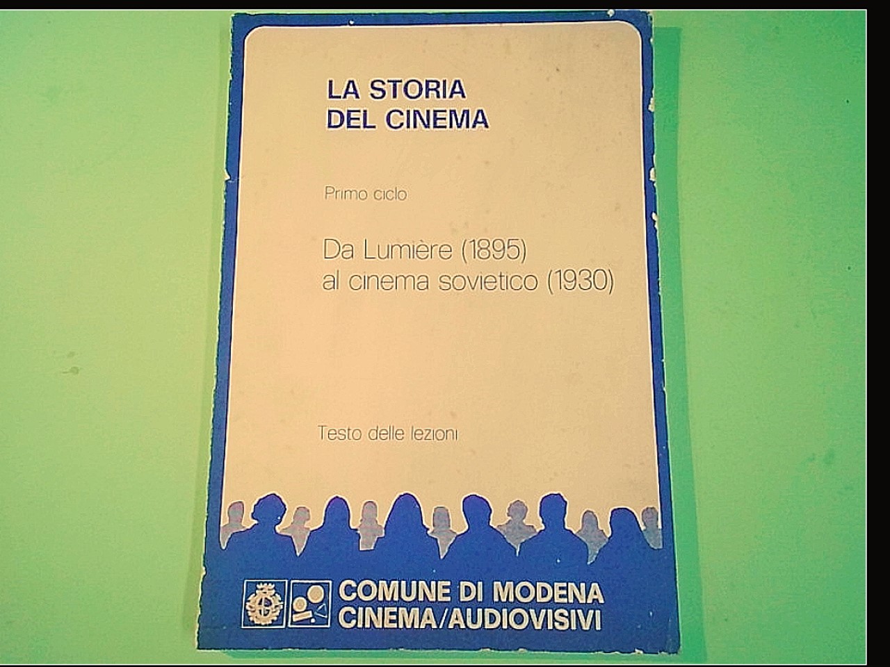 LA STORIA DEL CINEMA PRIMO CICLO DA LUMIERE AL CINEMA SOVIETICO
