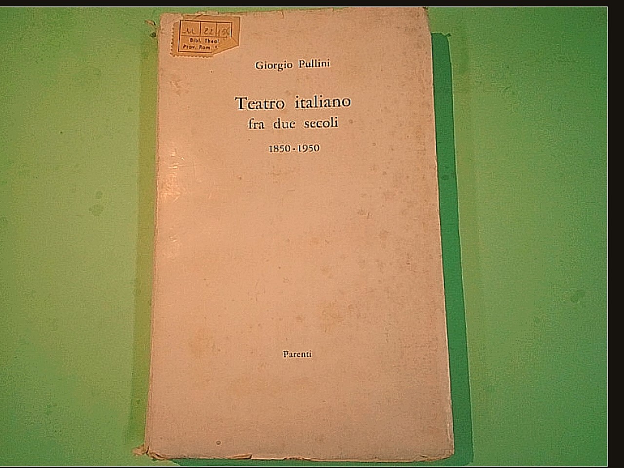 TEATRO ITALIANO FRA DUE SECOLI 1850-1950