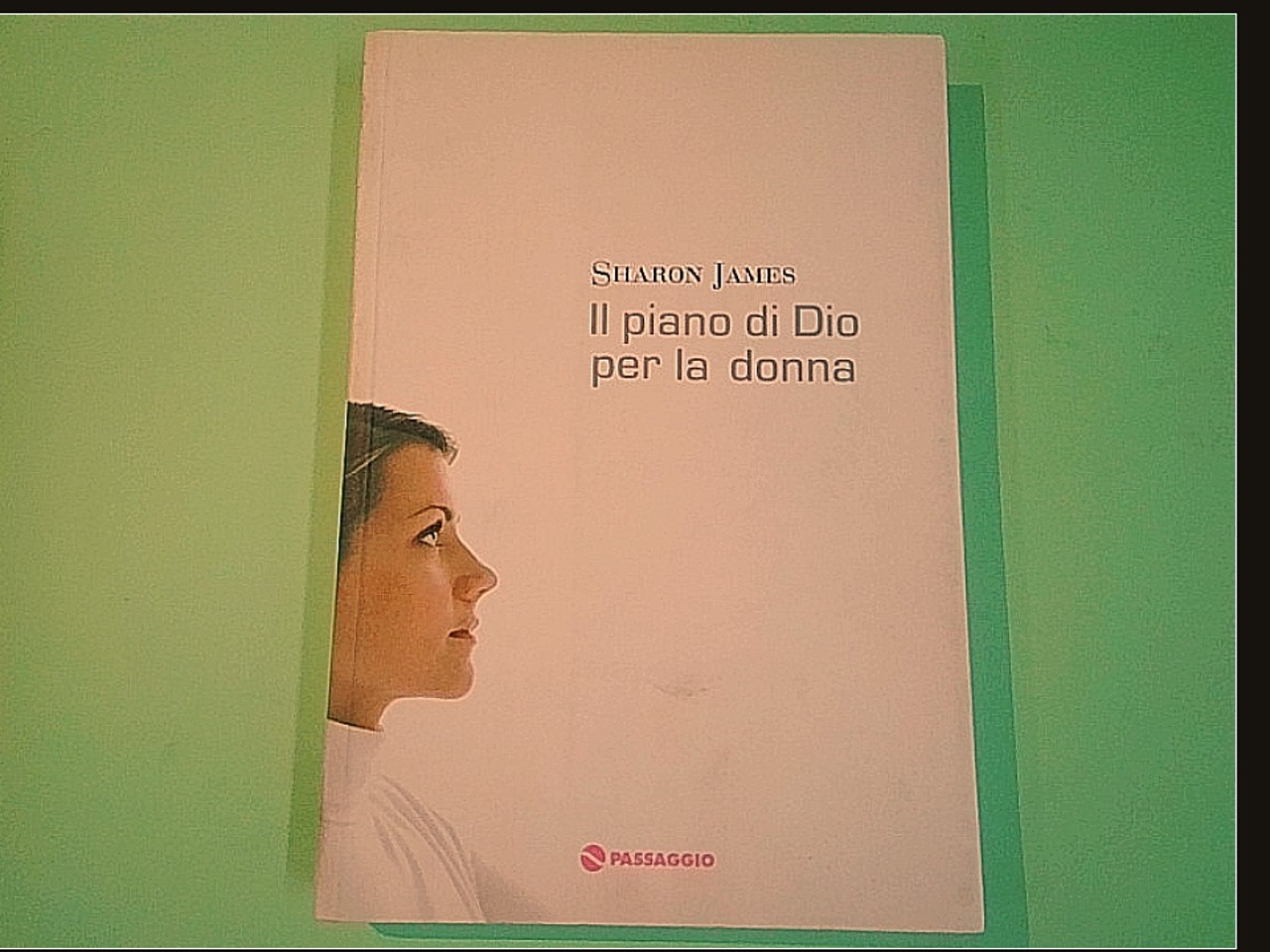 IL PIANO DI DIO PER LA DONNA