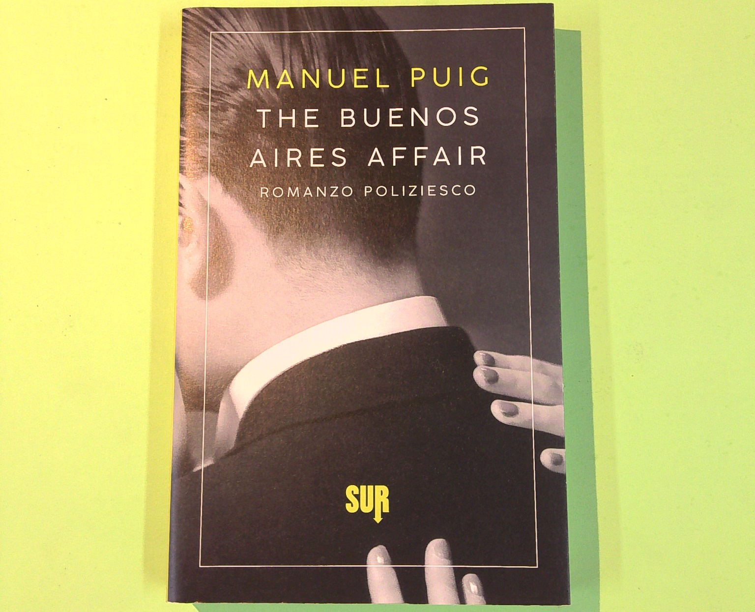 THE BUENOS AIRES AFFAIR