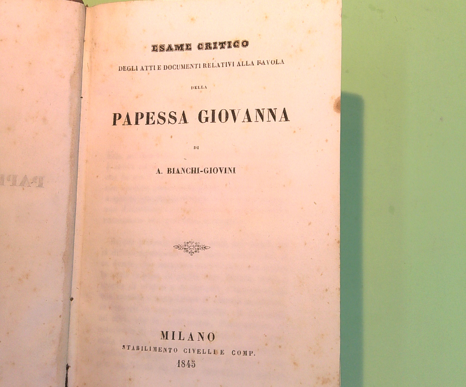 ESAME CRITICO ATTI E DOCUMENTI RELATIVI ALLA FAVOLA DELLA PAPESSA GIOVANNA - immagine 2