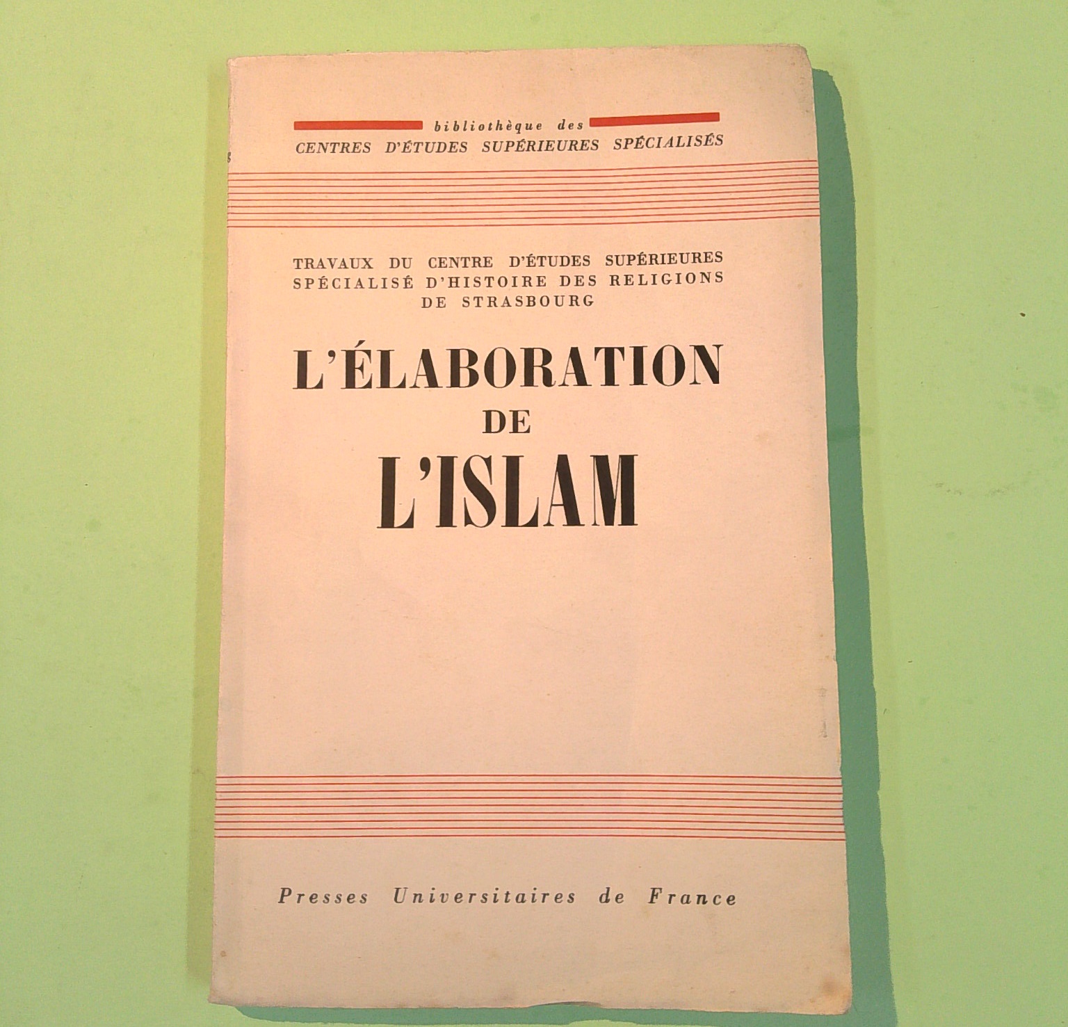 L'ELABORATION DE L'ISLAM