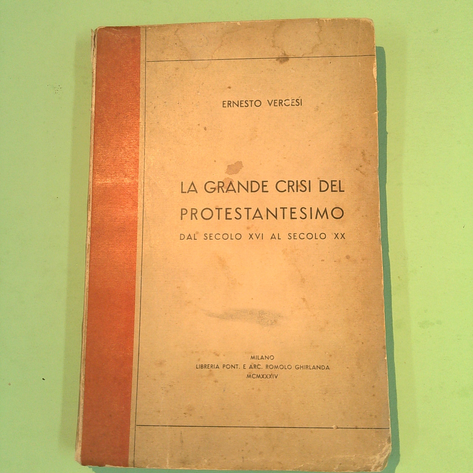 LA GRANDE CRISI DEL PROTESTANTESIMO