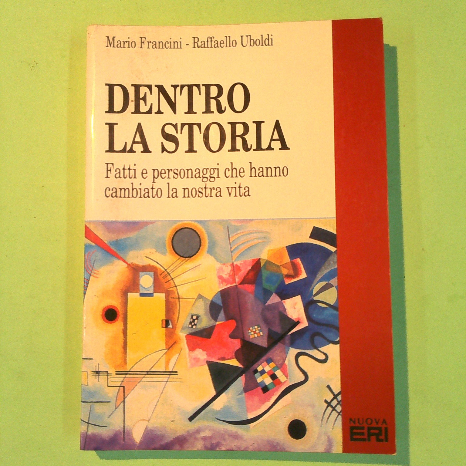 DENTRO LA STORIA
