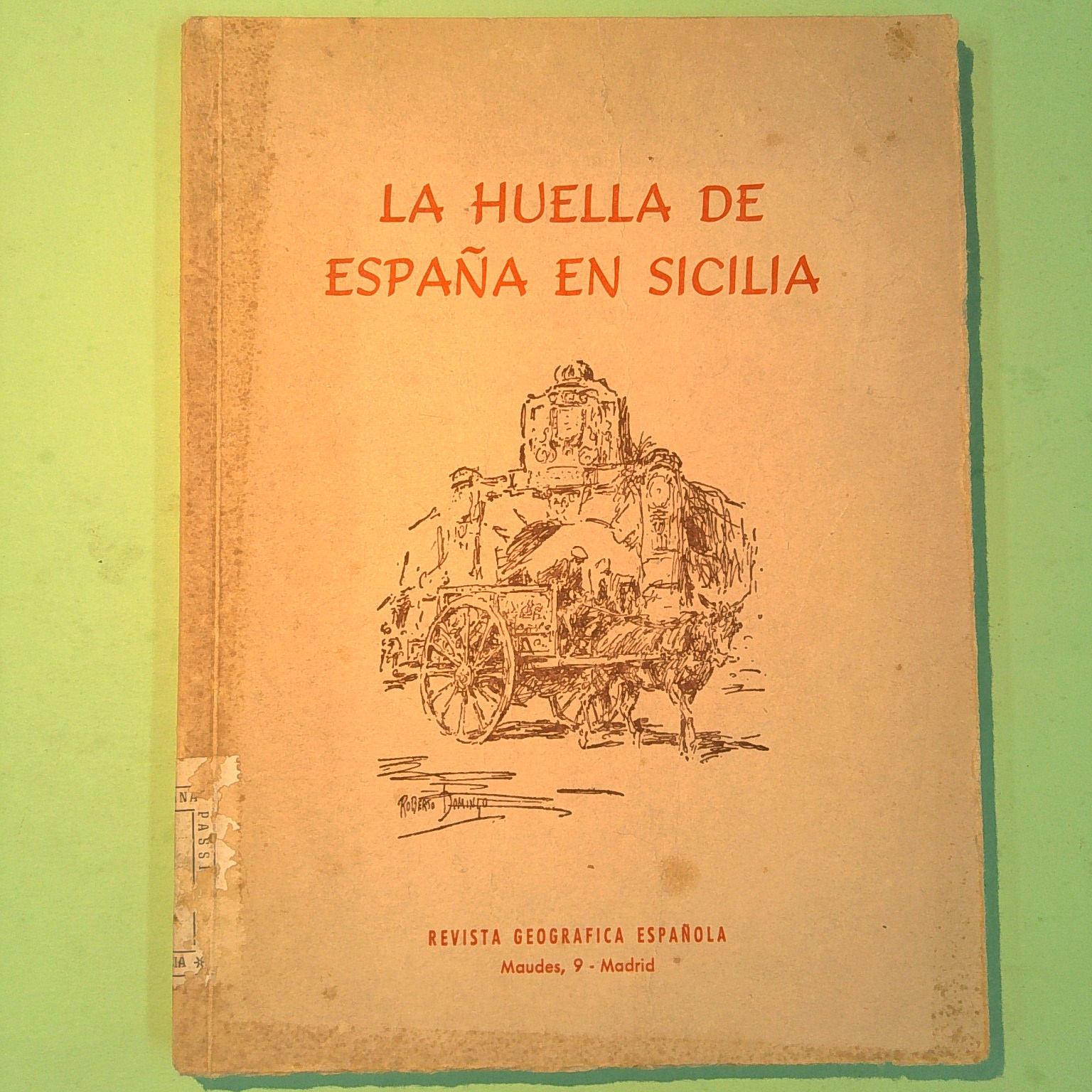 LA HUELLA DE ESPANA EN SICILIA