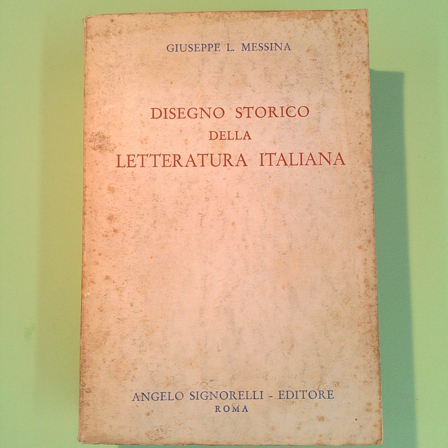 DISEGNO STORICO DELLA LETTERATURA ITALIANA