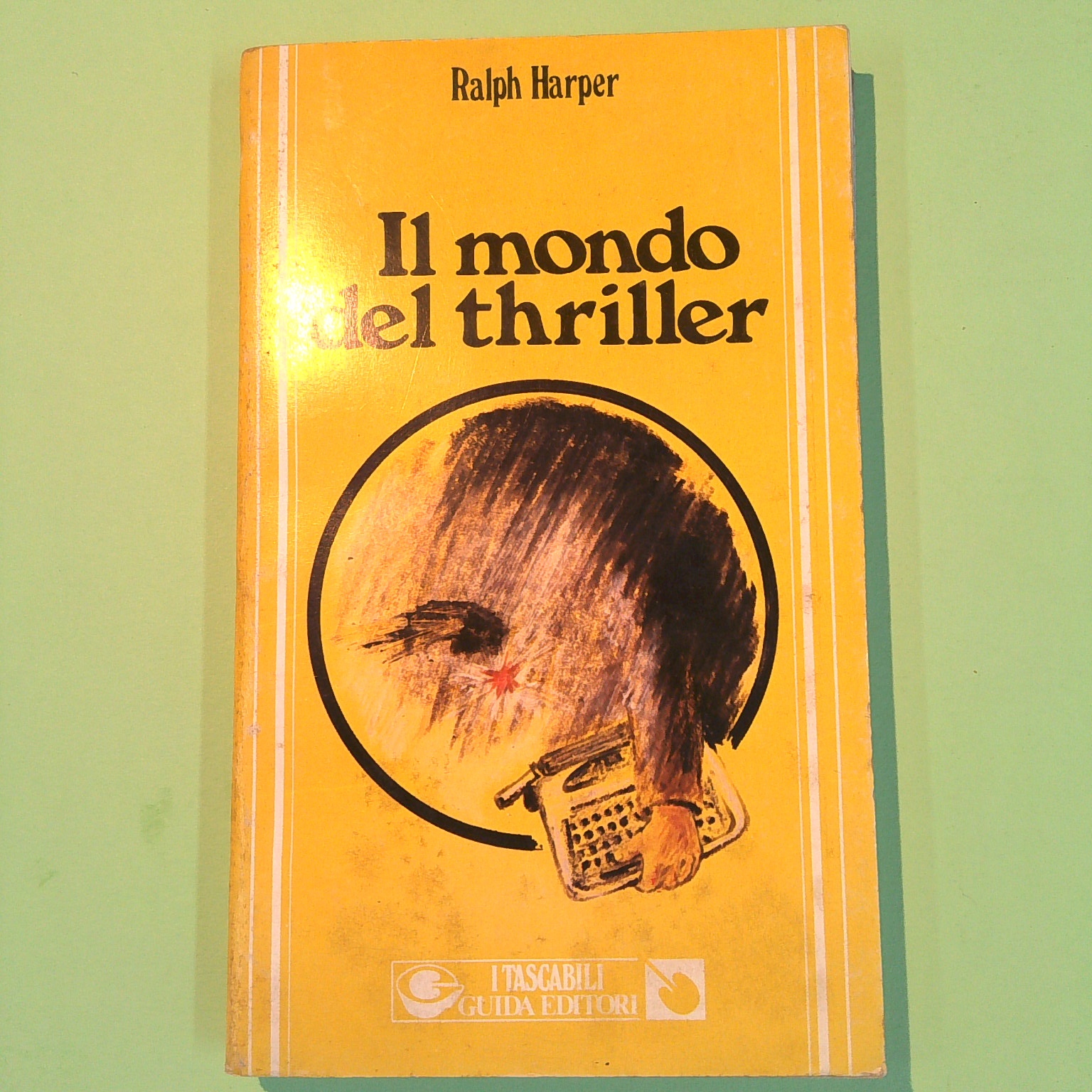 IL MONDO DEL THRILLER HARPER GUIDA 1977