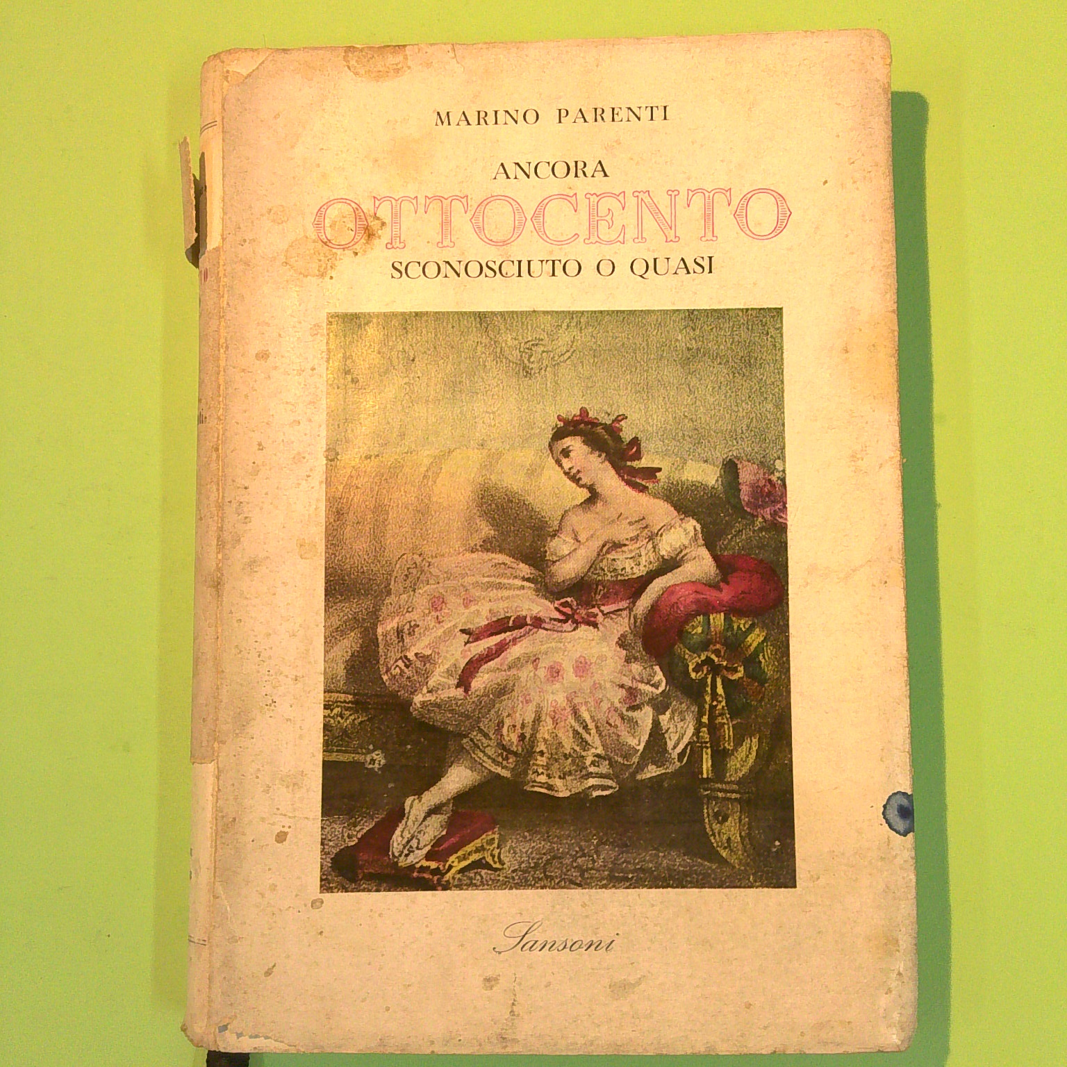 ANCORA OTTOCENTO SCONOSCIUTO O QUASI