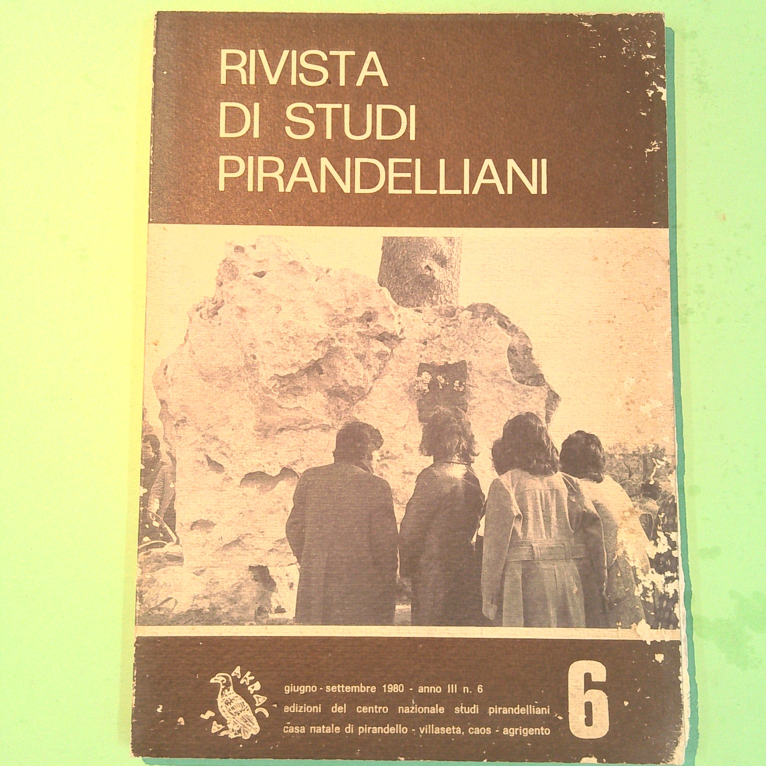 RIVISTA DI STUDI PIRANDELLIANI GIUGNO SETTEMBRE 1980 N. 6